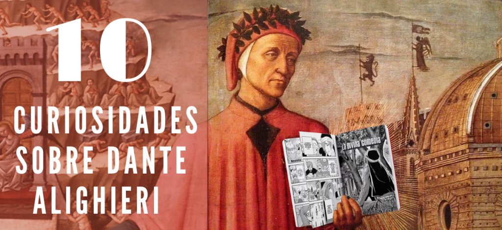 Cinco curiosidades sobre Dante Alighieri, 700 anos após sua morte, Pop &  Arte